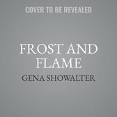 Frost and Flame Lib/E