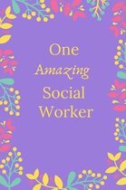 One Amazing Social Worker