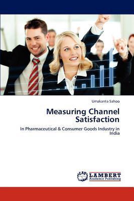 Measuring Channel Satisfaction 9783846504796 Umakanta Sahoo