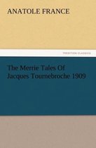 The Merrie Tales of Jacques Tournebroche 1909