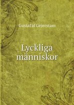 Lyckliga manniskor