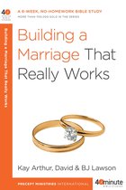 40-Minute Bible Studies - Building a Marriage That Really Works
