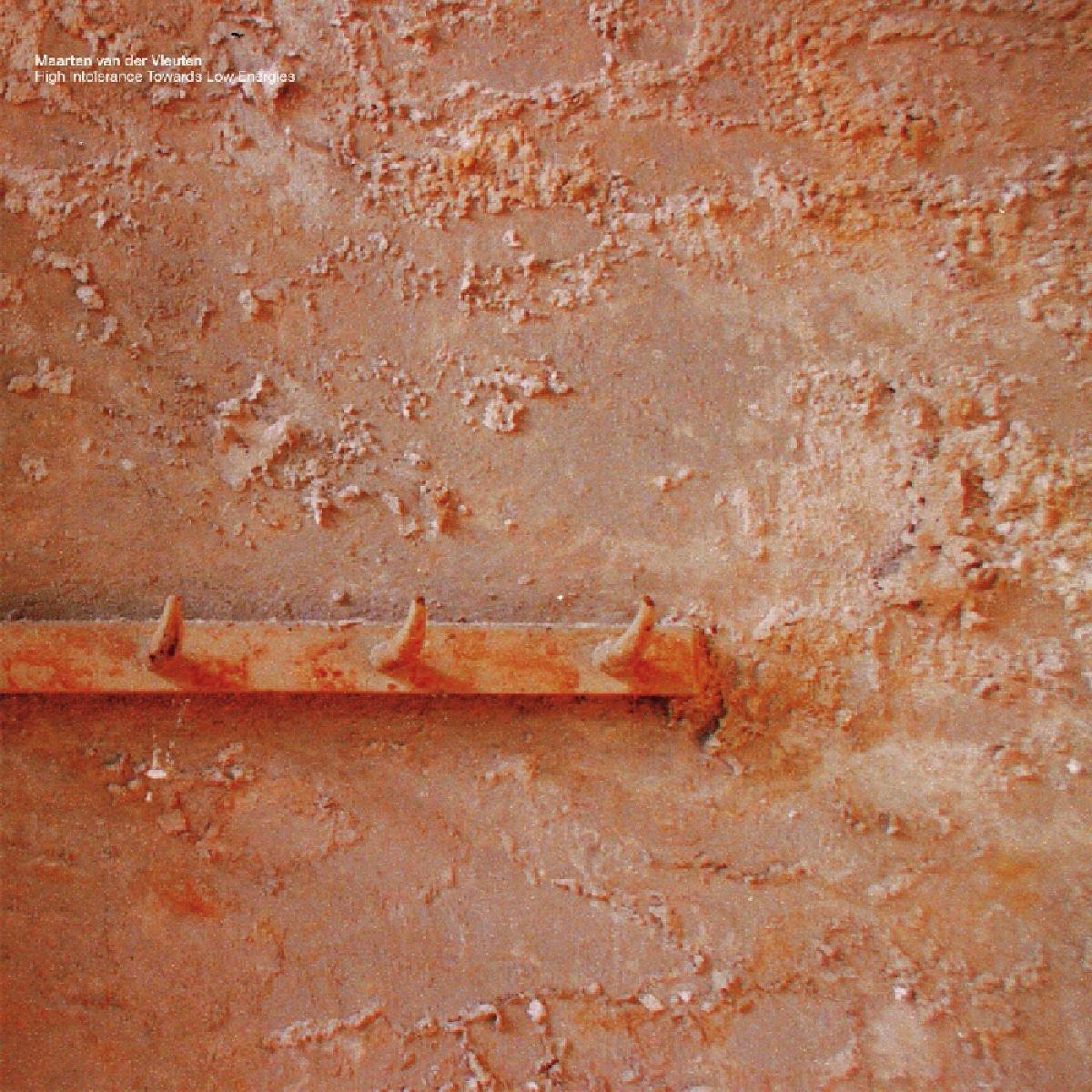 Maarten van der Vleuten - High Intolerance Towards Low Energies (LP)