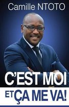 C'Est Moi Et a Me Va !