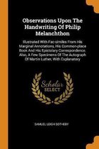 Observations Upon the Handwriting of Philip Melanchthon