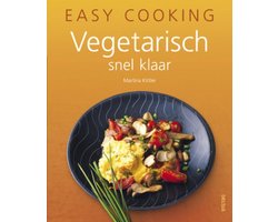 Easy cooking - Vegetarisch snel klaar