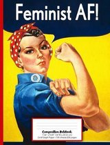 Feminist AF Composition Notebook Grid/Graph Paper