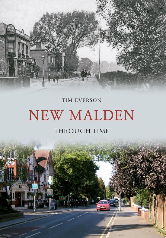 Through Time - New Malden Through Time - cover