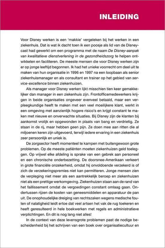 Als disney de baas was in uw ziekenhuis