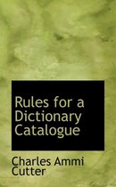 Rules for a Dictionary Catalogue