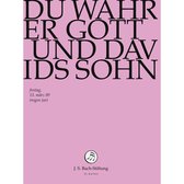 Chor & Orchester Der J.S. Bach-Stiftung, Rudolf Lutz - Bach: Du Wahrer Gott Und Davids Soh (DVD)