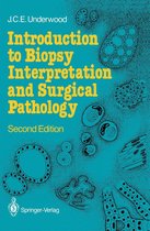 Introduction to Biopsy Interpretation and Surgical Pathology
