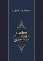 Studies in English grammar