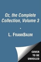 Oz, The Complete Collection, Volume 3