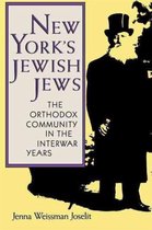 The Modern Jewish Experience- New York's Jewish Jews