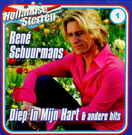 Diep In Mijn Hart En Andere Hits
