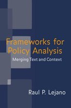 Frameworks For Policy Analysis
