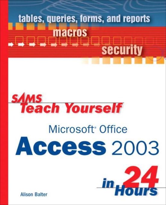 Sams Teach Yourself Microsoft Office Access 2003 in 24 Hours - cover