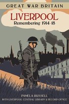 Omslag Great War Britain Liverpool