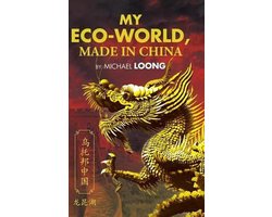 My Eco-World, Made in China
