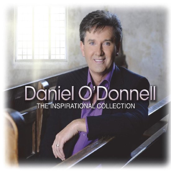 Daniel O'Donnell, "The Inspirational Collection" albumhoes met zanger in paars overhemd en zwart jasje.