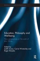 Routledge Research in Education- Education, Philosophy and Well-being