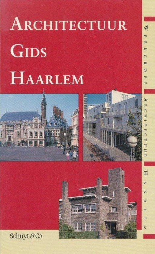 Initiatief buurman Plagen Architectuurgids Haarlem, Auteur Onbekend | 9789060973103 | Boeken | bol.com