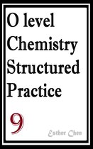 O level Chemistry Structured Practice Papers - O Level Chemistry Structured Practice Papers 9