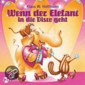 Omslag Wenn der Elefant in die Disco geht. CD