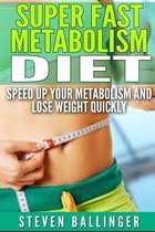 Super Fast Metabolism Diet