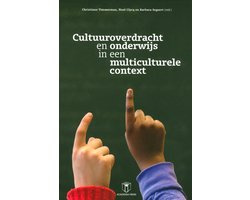CULTUUROVERDRACHT EN ONDERWIJS IN EEN MULTICULTURE