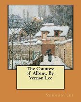 The Countess of Albany. by