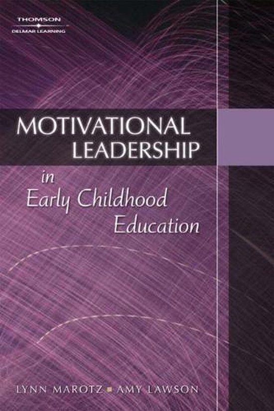 Motivational Leadership in Early Childhood Education, Amy Lawson