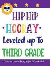 Hip Hip Hooray Leveled Up to Third Grade