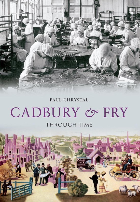 Through Time - Cadbury & Fry Through Time - cover