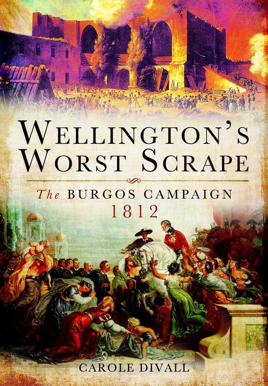 Wellington's Worst Scrape - cover