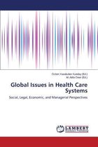 Global Issues in Health Care Systems