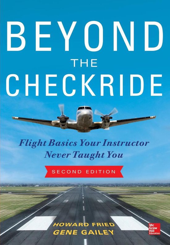 Beyond the Checkride: Flight Basics Your Instructor Never Ta ... - cover