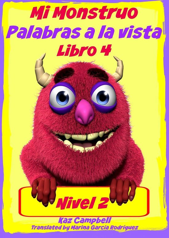Mi Monstruo - Nivel 2 Palabras a la vista - Libro 4