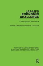 Routledge Library Editions: Business and Economics in Asia- Japan's Economic Challenge