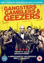 Gangsters Gamblers & Geezers