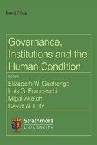 Governance, Institutions and the Human Condition