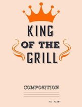 King of the grill composition notebook