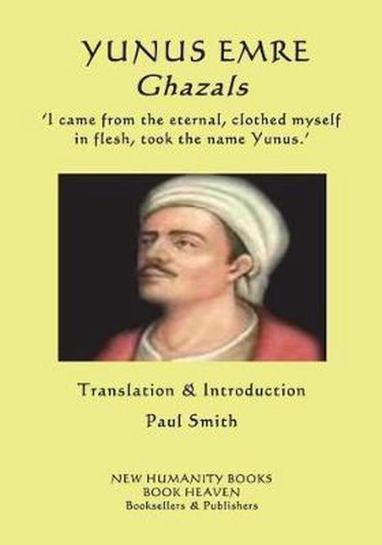 YUNUS EMRE - Ghazals
