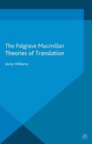 Palgrave Studies in Translating and Interpreting - Theories of Translation