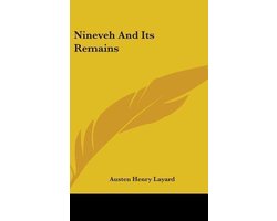 Nineveh and Its Remains