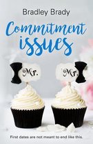 Commitment Issues- Commitment Issues