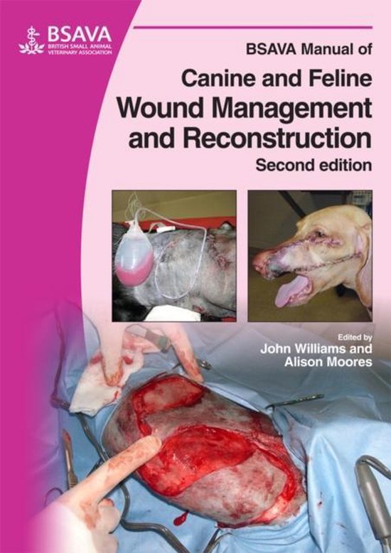 BSAVA Manual of Canine and Feline Wound Management and Recon ... - cover