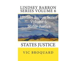 Lindsey Barron Series Volume 6 States Justice