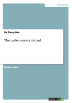 The native country abroad